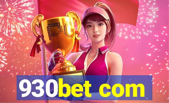 930bet com